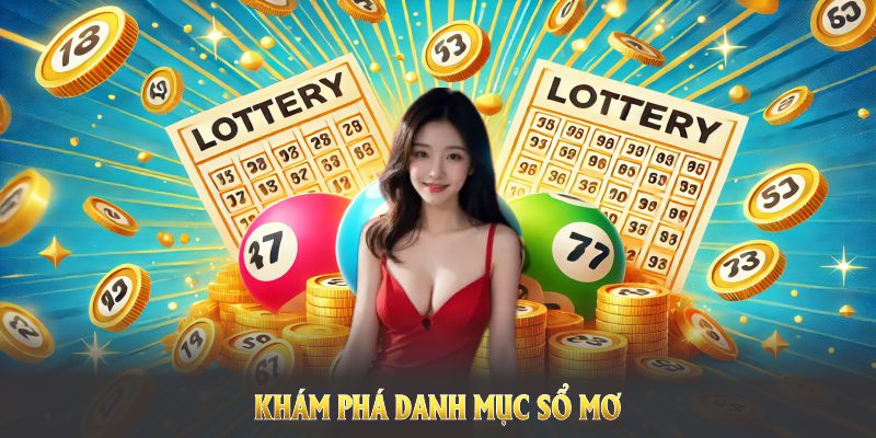 Khám phá danh mục sổ mơ cập nhật nội dung chi tiết lô đề